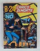 MISTER NO N.51- B-24 CARICO DI MORTE ED.CEPIM, AGOSTO 1979 PERFETTO 