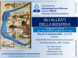 GLI ALLEATI DELLA BIOSFERA (conferenza A.T.M. a Trieste) 