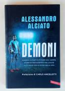 Demoni di Alessandro Alciato Ed.Vallardi, maggio 2018 come nuovo 