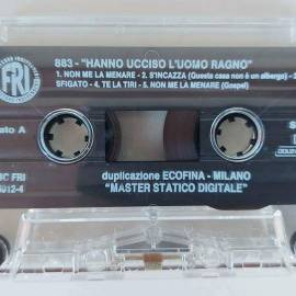 Musicassetta 883 - Hanno Ucciso L'Uomo Ragno Etichetta: MC FRI 6012 4 Anno 1992