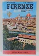 Nuova guida Firenze e le sue colline di Roberto Bartolini Ed.Becocci, 1979