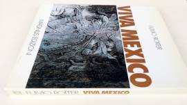 VIVA MEXICO libro illustrato di Fulvio Roiter 1°Edizione Magnus, Udine 1979