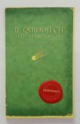 LIBRO IL QUIDDITCH ATTRAVERSO I SECOLI KENNILWORTHY WHISP HOGWARTS EDITORE: SALANI 2002    