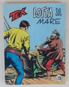 Tex Willer n.156/Ottobre 1973: "Lotta sul mare" Edizioni Araldo, 