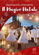 MAGICO NATALE  – ANIMAZIONE ITINERANTE NATALE – EVENTI AZIENDALI - EVENTI PRIVATI - EVENTI PUBBLICI 