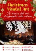 CHRISMAS VISUAL CONCERT - ARTE E MUSICA UN CONNUBBIO PERFETTO DI GRANDE IMPATTO – CONCERTI DI NATALE