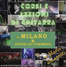 corsi e lezioni di chitarra con Mario Pelagatti a Milano e online