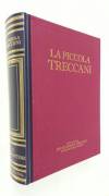 La Piccola Treccani V GAME-INTERE Dizionario enciclopedico Editore: Treccani, Roma 1995