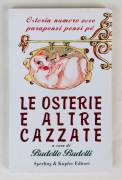 Le Osterie e altre cazzate di Budello Budelli 2°Ed.Sperling & Kupfer, 1994