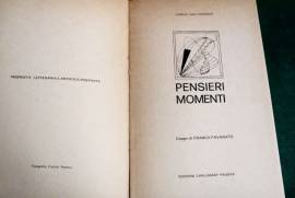 Pensieri momenti di Carlo Galtarossa Edizioni Carlograf, Padova dicembre 1976