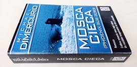 Mosca cieca(Phoenix Sub Zero) di Michael Dimercurio, 1°Ed.TEADUE, giugno 2004