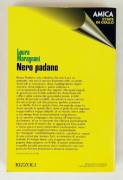 Nero padano di Laura Maragnani Ed.Rizzoli, 1996 come nuovo