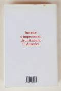 Gli USA visti da vicino.Dal Patto Atlantico a Bush di Giulio Andreotti 1°Ed.Rizzoli, novembre 1989