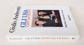 Gli USA visti da vicino.Dal Patto Atlantico a Bush di Giulio Andreotti 1°Ed.Rizzoli, novembre 1989