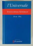 L' Universale, La grande enciclopedia Generale (Volume II, FUM - POL) Ed.Garzanti Libri, 2004