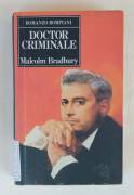 Doctor Criminale di Malcolm Bradbury 1°Ed.Bompiani novembre 1994 ottimo