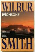 Monsone di Wilbur Smith; Ed. Tea su licenza Longanesi & C. 1999 nuovo