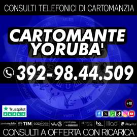 Un vero consulto di Cartomanzia fino a 30 minuti x te: il Cartomante YORUBA'