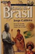 Viagem pela história do Brasil de Jorge Caldeira Editora: Companhia das Letras,1997