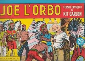 Kit Carson " Joe l' orbo" Albertarelli Terzo Episodio! A.P.I. 1938