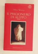 Il prigioniero di Aleppo di Miro Silvera Ed. Frassinelli, 1996 perfetto 