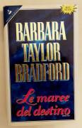 Le maree del destino di Barbara Taylor Bradford Ed. Sperling & Kupfer, 1996