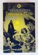 Patto con la morte di Dennis Hamley Ed.Mondadori, 2003