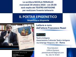 Nicola Feruglio: IL POETAR EPIGENETICO (al Teatro Antigone) 