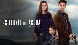 Il Silenzio dell'Acqua - Stagioni 1 e 2 - Completa