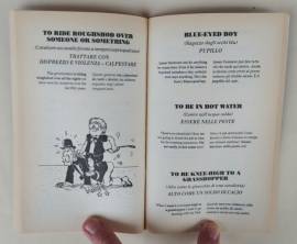 IDIOMS. Frasi idiomatiche inglesi e americane utili e divertenti Ed.Corriere della Sera, aprile 1994