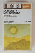 La rivolta nel deserto di Thomas Edward Lawrence 1°Ed.Arnoldo Mondadori, ottobre 1966