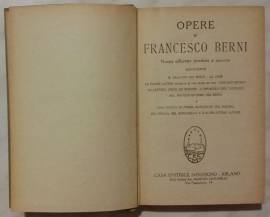 Opere di Francesco Berni; Edizione Nuova ed. riveduta e corretta; Casa Editrice Sonzogno-Milano, 192