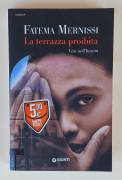 La terrazza proibita. Vita nell’harem di Fatema Mernissi Ed.Giunti, 2014 