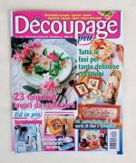 Rivista Decoupage più n.1 bimestrale Agosto/Settembre 2005 come nuovo 