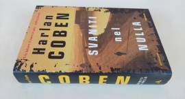 Svaniti nel nulla di Harlan Coben 1°Edizione Mondadori febbraio 2003 perfetto 