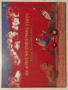 An African Christmas Cloth by Reviva Schermbrucker Publisher Jacana Media 1st edition (June 1, 2007)