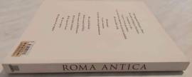 Storia illustrata di Roma antica. Dalle origini alla caduta dell'impero Ed.Giunti, Firenze 2000