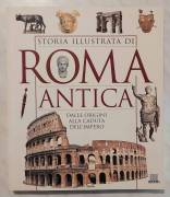 Storia illustrata di Roma antica. Dalle origini alla caduta dell'impero Ed.Giunti, Firenze 2000