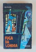 Fuga da Londra di Nina Bawden 1°Edizione Arnoldo Mondadori Editore, settembre 1973