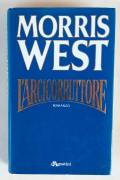 L’ arcicorruttore di Morris West 1°Ed:De Agostini, 1987 perfetto 