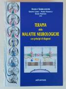 Terapia delle malattie neurologiche. Con principi di diagnosi Editore:Edi. Ermes, 2004 nuovo