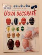 Uova decorate di Grazia Buttafuoco, Dede Varetto Editore: Fabbri, 1998 ottimo