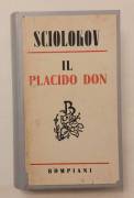 Il placido Don di Michele Sciolokov Ed.Bompiani, 26 luglio 1945 ottimo