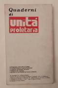 Antifascismo come lotta di classe di Bevere, Branca, D’orsi, Foa, Protti Ed:La Nuova sinistra,1974