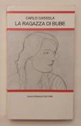 La ragazza di Bube di Carlo Cassola Giulio Einaudi Editore 1986 perfetto 