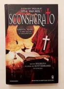 Sconsacrato. Carnivia Trilogy di Jonathan Holt 1°Edizione Newton Compton, 2013 come nuovo 