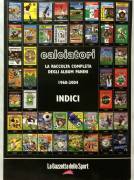 Calciatori. La raccolta completa degli album Panini 1960-2004 Indici nuovo