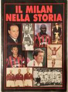 Il Milan nella storia Ed.Forservice, 1997 perfetto