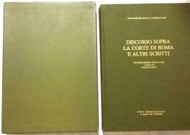 Discorso sopra la Corte di Roma e altri scritti GIOVANNI F.COMMENDONE Ed.Litografia 900,  1983 