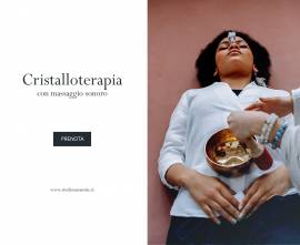 Cristalloterapia e suonoterapia